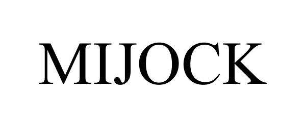 MIJOCK