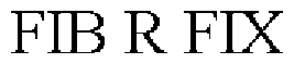 FIB R FIX