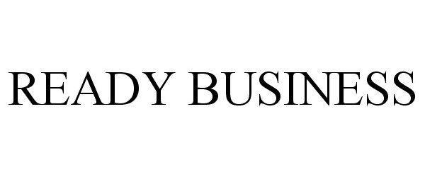 READY BUSINESS