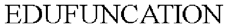 EDUFUNCATION