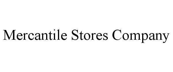 MERCANTILE STORES COMPANY