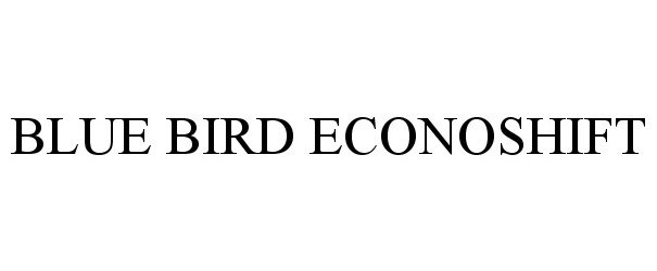 BLUE BIRD ECONOSHIFT