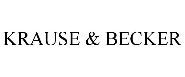 KRAUSE & BECKER