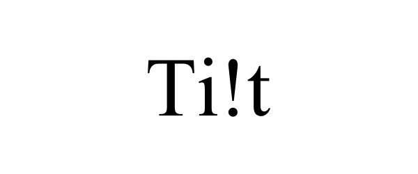 TI!T