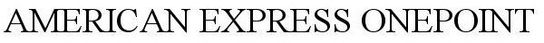 AMERICAN EXPRESS ONEPOINT