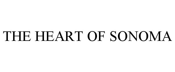 THE HEART OF SONOMA