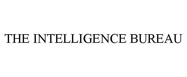 THE INTELLIGENCE BUREAU