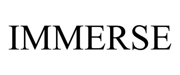 IMMERSE