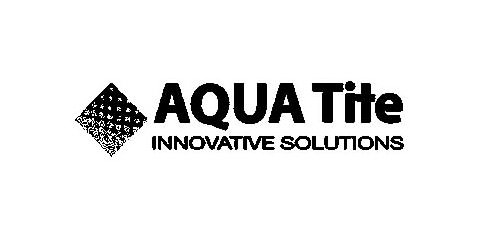 AQUA TITE INNOVATIVE SOLUTIONS