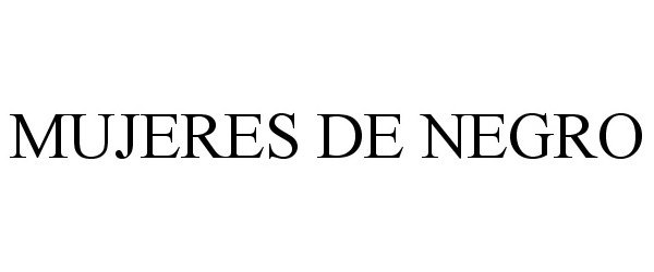 MUJERES DE NEGRO