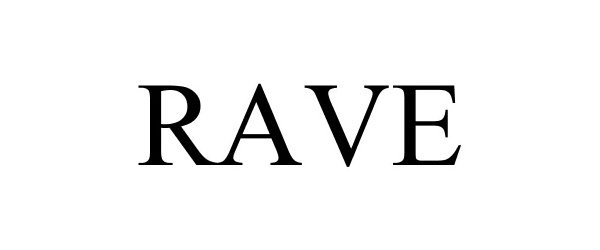 RAVE