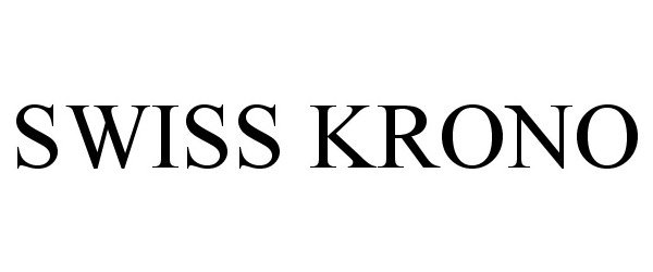 SWISS KRONO