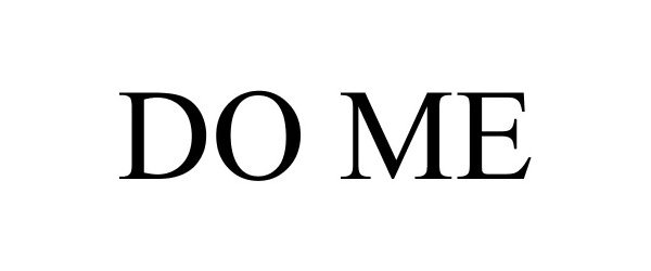 DO ME