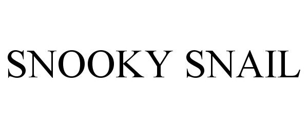 SNOOKY SNAIL