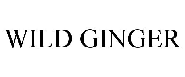 WILD GINGER