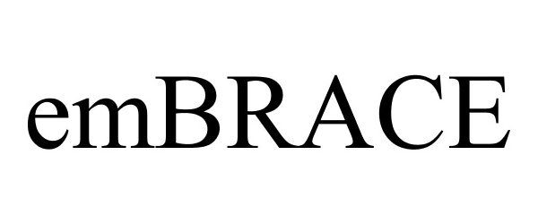 EMBRACE