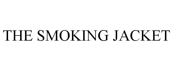 THE SMOKING JACKET