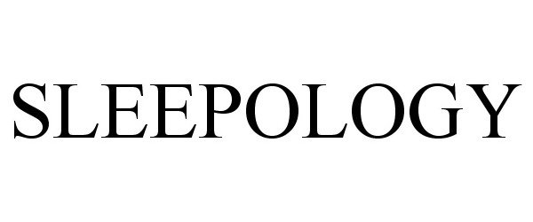 SLEEPOLOGY