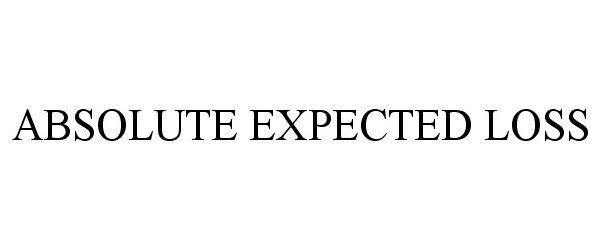 ABSOLUTE EXPECTED LOSS
