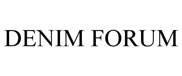 DENIM FORUM