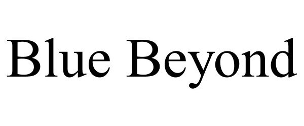 BLUE BEYOND