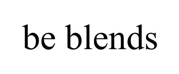 BE BLENDS