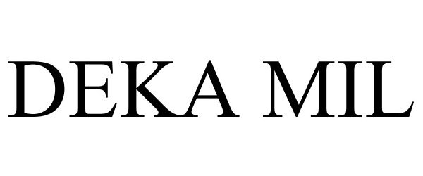 DEKA MIL