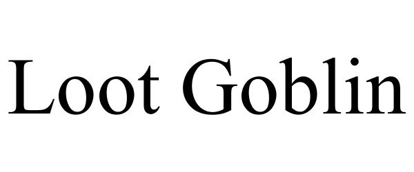 LOOT GOBLIN