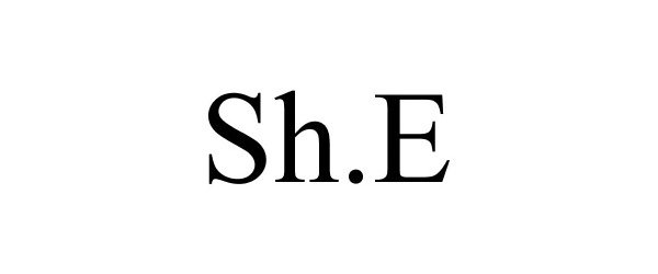 SH.E