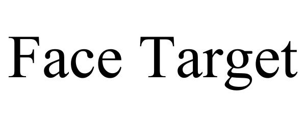 FACE TARGET