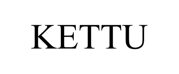 KETTU