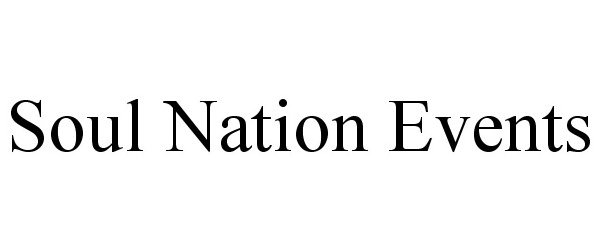 SOUL NATION EVENTS