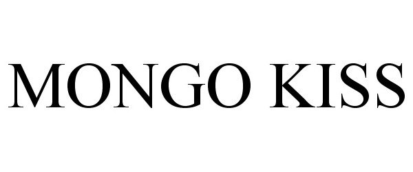 MONGO KISS