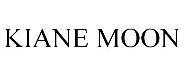 KIANE MOON