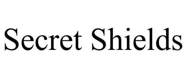 SECRET SHIELDS
