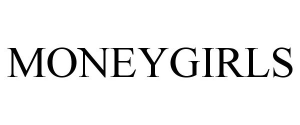 MONEYGIRLS