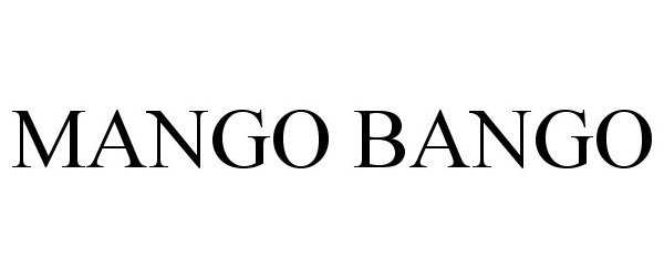 MANGO BANGO