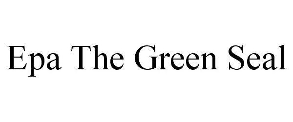 EPA THE GREEN SEAL