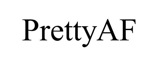 PRETTYAF
