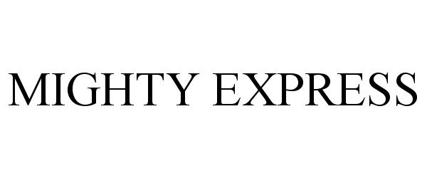 MIGHTY EXPRESS