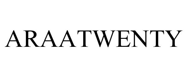 ARAATWENTY