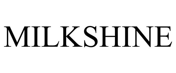 MILKSHINE