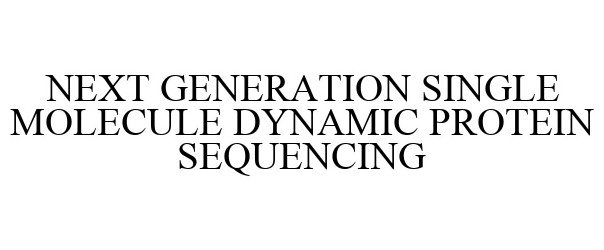 NEXT GENERATION SINGLE MOLECULE DYNAMIC PROTEIN SEQUENCING