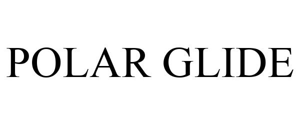 POLAR GLIDE