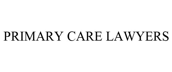 PRIMARY CARE LAWYERS
