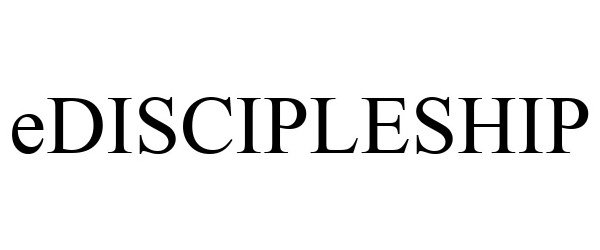 EDISCIPLESHIP