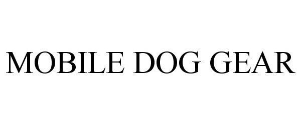 MOBILE DOG GEAR