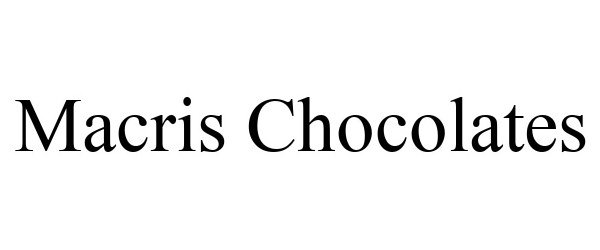 MACRIS CHOCOLATES