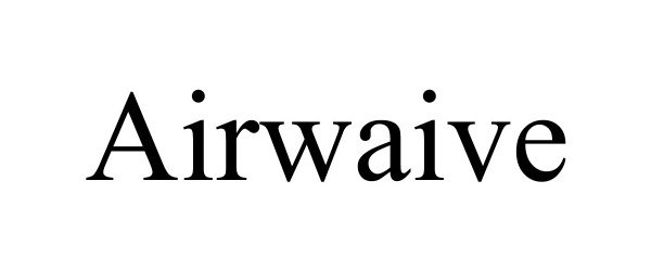 AIRWAIVE