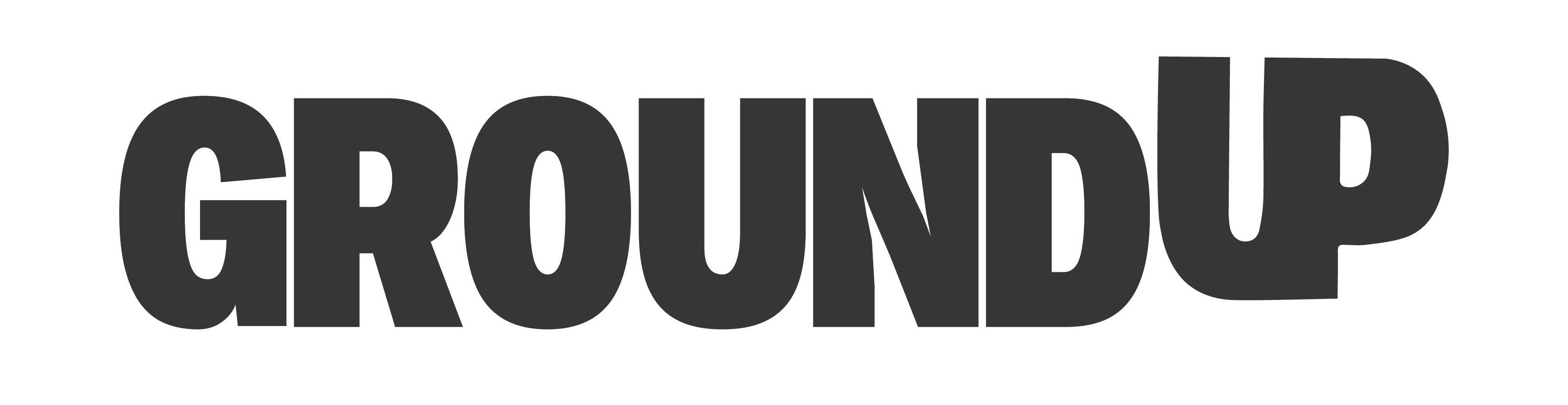 GROUND UP